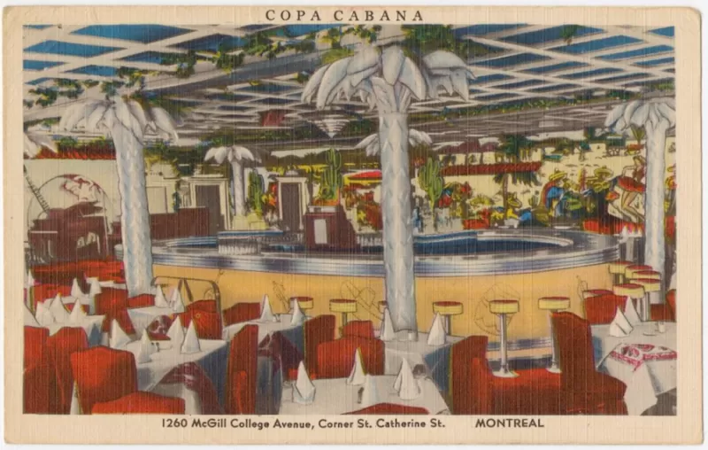 Copa Cabana : 1260 McGill College Avenue, Corner St. Catherine St. Montreal, BanQ 0004745971